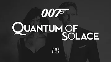 James Bond 007: Quantum Of Solace - 00 Agent Playthrough [ PC ]