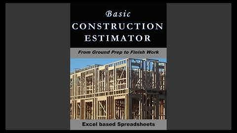 Basic Construction Estimator Full Tutorial