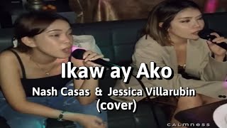 Ikaw ay Ako - Nash Casas & Jessica Villarubin (cover)