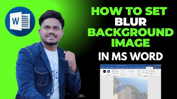 How to Set Blur Background Image in MS Word | Transparence Image Background