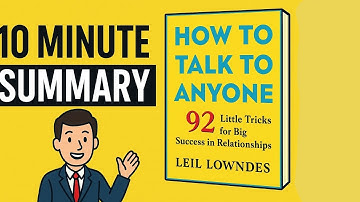 How to Talk to Anyone by Leil Lowndes | Animated Book Summary in Under 10 Minutes