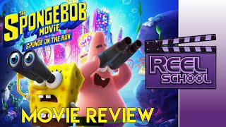 The SpongeBob Movie: Sponge on the Run Movie Review @ReelSchool