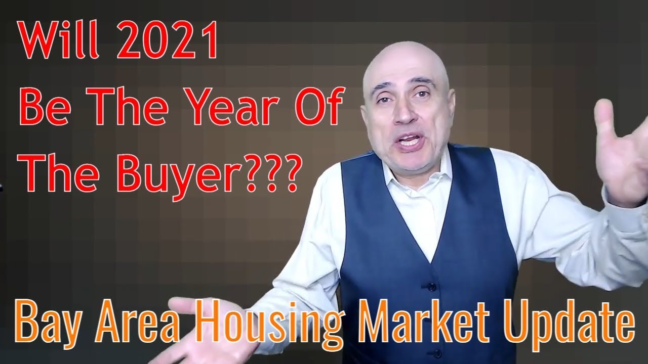 2021 Bay Area Housing Market Update: Will It Be The Year Of The Buyer ...