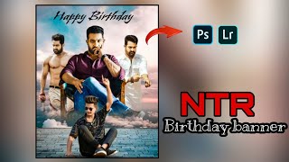 Junior NTR birthday banner editing in PSCC | birthday photo editing | birthday editing