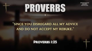 Proverbs 1:25 | Verse of the Day | Prophetic Word | Bible Verse | Prophetic Word Today
