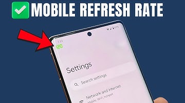 How to Show Refresh Rate for Android Phone (Display Refresh Rate)