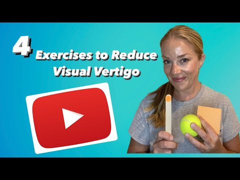 Top 4 Vertigo Exercises to Overcome Visual Dizziness