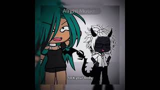 //rock your body\\gacha trend\\Adrian.Gaydrain\\