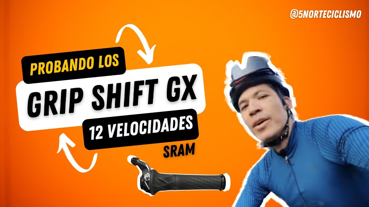 Por primera vez probando los Grip Shift Sram GX de 12 velocidades YouTube