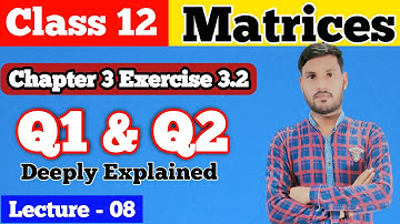 Class 12 Maths Chapter 3 | Class 12 Maths NCERT Ch 3 Matrices Ex 3.2 Solutions |@SubjectTeacher