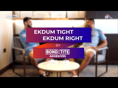 Bondtite - Ekdum Tight Ekdum Right | Avesh Khan &amp; Naveen-Ul-Haq