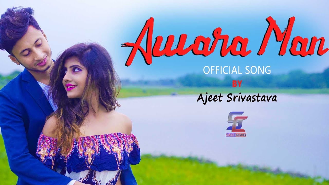 Awara Man  Ajeet Srivastava  Heart Touching Cute Love Story  Funny Story  Romantic Funy VIdeo
