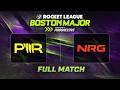 FULL MATCH PWR Vs NRG RLCS 2026 Boston Major Group Stage