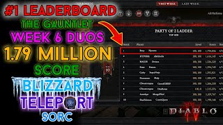 Diablo 4 - 1.79 Million Score Gauntlet Blizzard Duo Sorcerer #1 Leaderboards [Season 3 - Week 6]