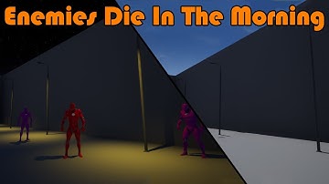 Enemies Die In The Morning - Unreal Engine Tutorial