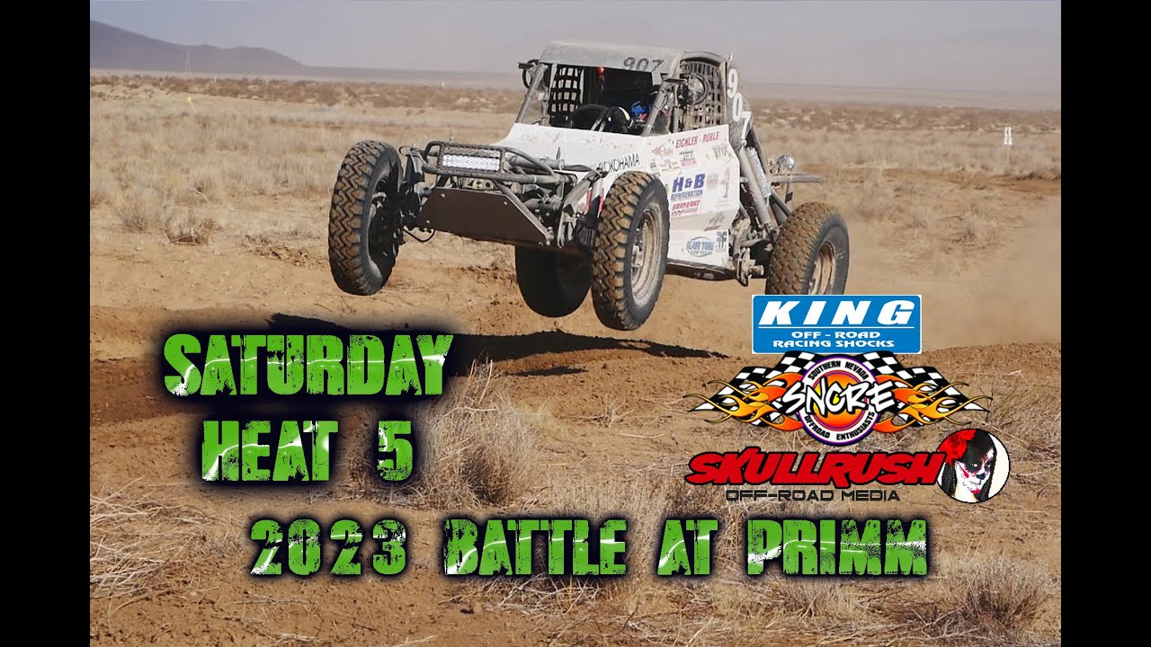 Saturday Heat 5 LIVE 2023 SNORE Battle at Primm OffRoad Racing YouTube