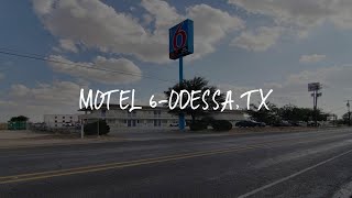 Motel 6-Odessa, TX Review - Odessa , United States of America