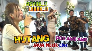 POK AME AME HUTANG (cover) | Java Musik live Banaran-Tugu-Trenggalek @a_eSBe