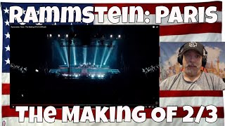 Rammstein: Paris - The Making Of 2/3 (Official) - REACTION
