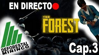 Deforestal Mininco Cap.3 EN DIRECTO / The Forest / Yopgamer