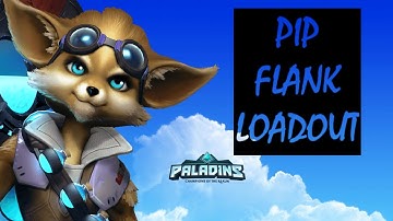 Paladins : Best/Quick Loadout series | Pip Flank