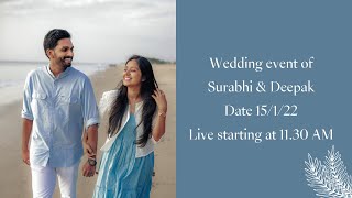 Surabhi &amp; Deepak Wedding Live | 15th January 2022 | Bokeh ads | live