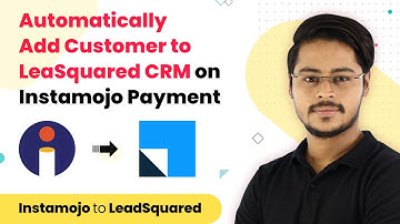 Automatically Add Customer to LeadSquared CRM on Instamojo Payment