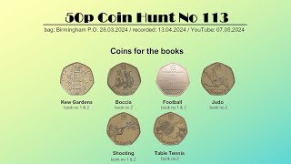 The Rare Coins Are Still Out There  50p Coin Hunt No 113 (bag from Birmingham P.O., 28.03.2024)