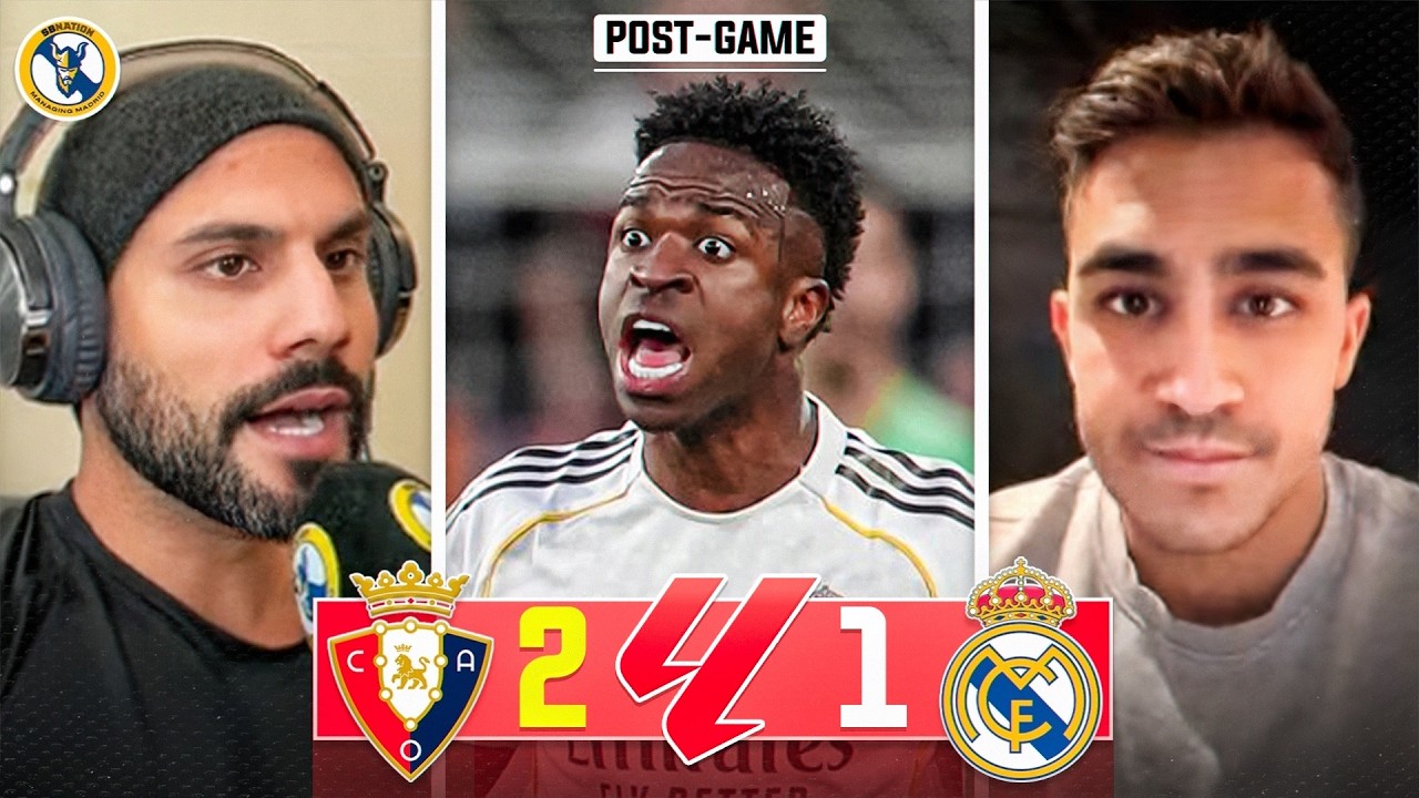 Osasuna 2 - 1 Real Madrid, Post-game Reaction, La Liga 2025 - 2026 ...