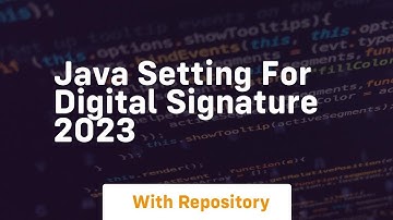Java setting for digital signature 2023