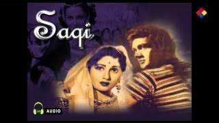 Gham Ki Wadi Mein / Saqi 1952