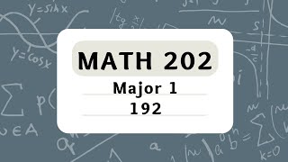 KFUPM - MATH 202 - Term 192 - Major 1 – أرشفة