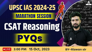 CSAT Reasoning Marathon PYQs | UPSC CSAT Reasoning Class 2024 BY Rizwan Sir