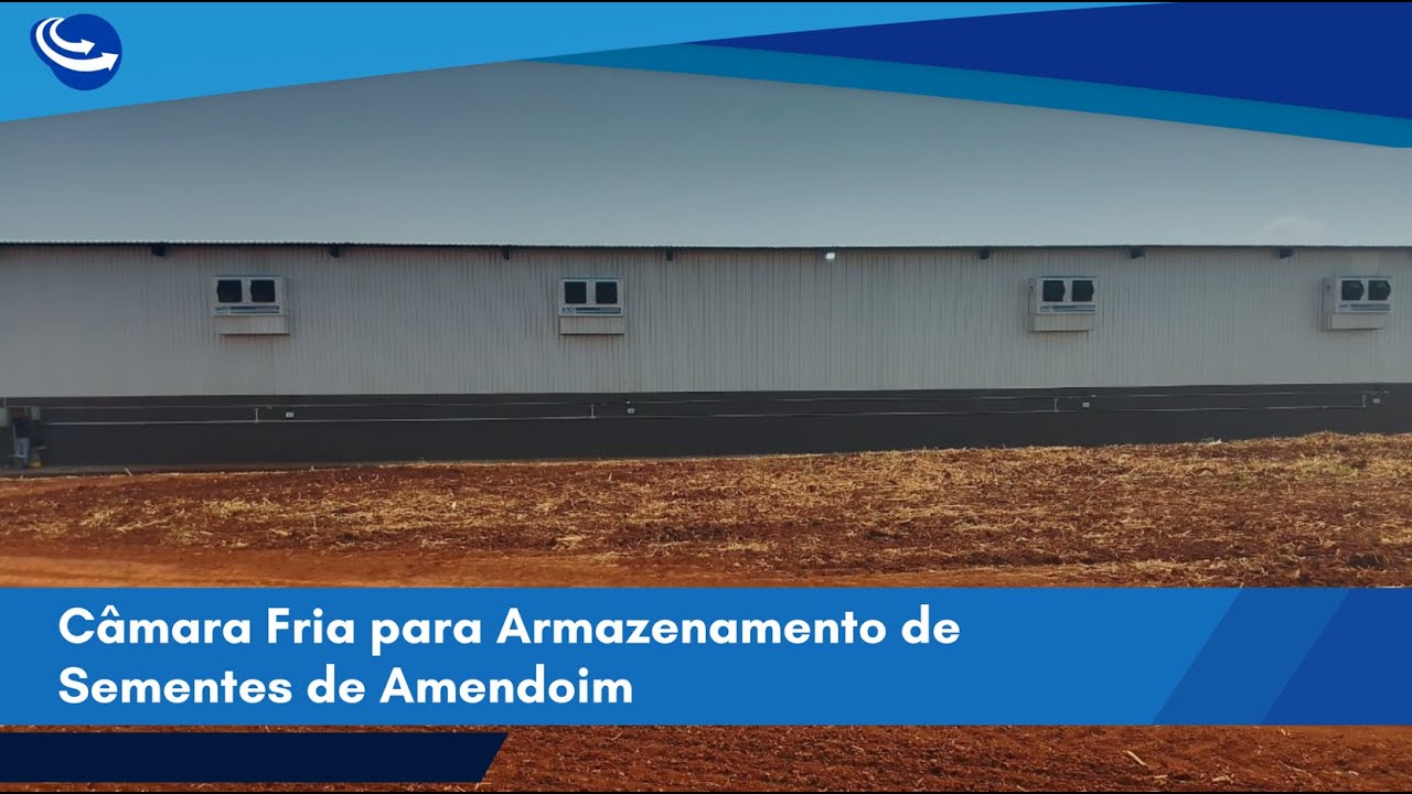 Câmara Fria para Armazenamento de Sementes de Amendoim - Projeto CN COLD