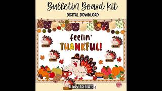 Thanksgiving Bulletin Board Kit: Grateful Classroom!