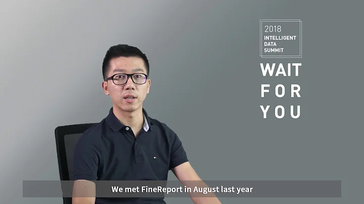 2018 FineReport Intelligent Data Summit  Short Int...