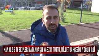 K 56 Tv Eki̇pleri̇ Vatandaşin Nabzini Tuttu, Mi̇llet Bahçesi̇ne Yoğun İlgi̇