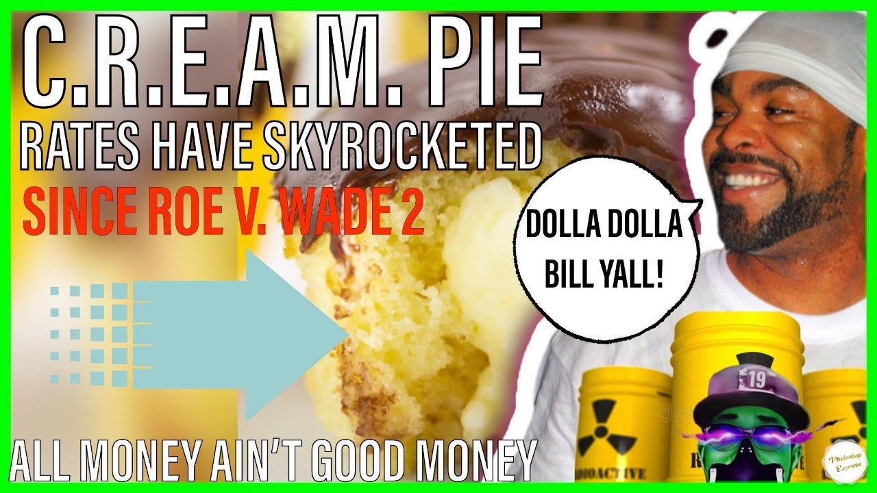 cream get the money dolla dolla bill y'all