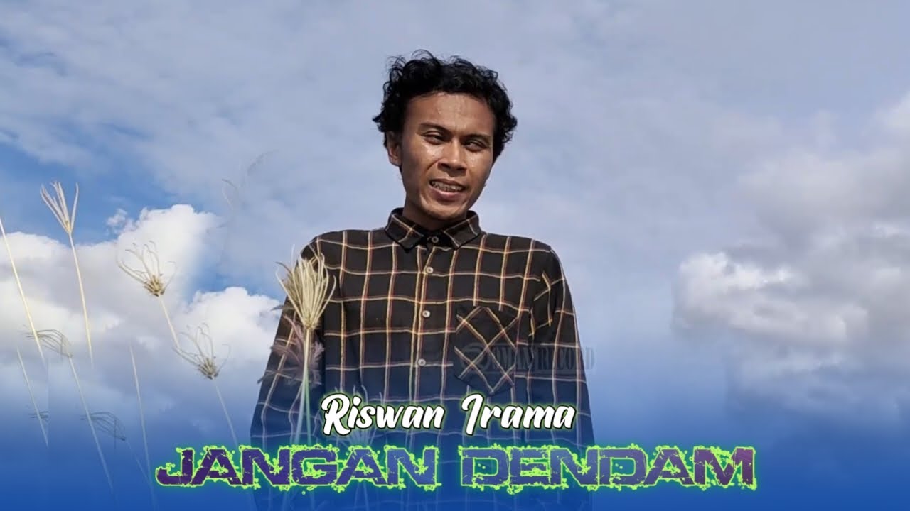 Terlalu Sempurna Suaranya Riswan Irama || Jangan Dendam