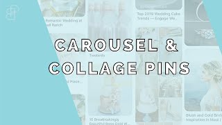 How to create a Pinterest Carousel or Collage Pin