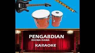 PENGABDIAN Rhoma irama. KARAOKE \u0026 Lirik lagu