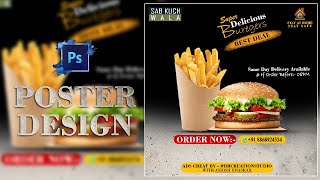 Design Fast Food Poster in Photoshop CC || Graphic Designer