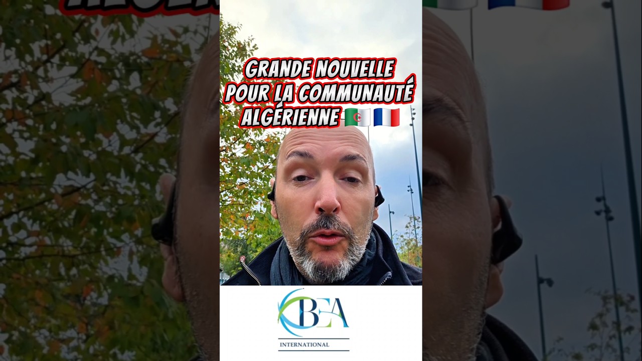 🇩🇿 Excellente nouvelle pour la communauté algérienne en France ! La BEA arrive Banque 