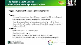 Fall 2025 Region 6 Public Health Leadership Institute (R6-PHLI) Information Webinar - May 6, 2025