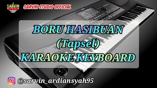 TAPSEL - BORU HASIBUAN KARAOKE KEYBOARD || SARVIN STUDIO 