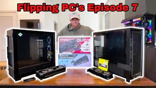 Flipping PCs Until I Make $10,000 Ep 7