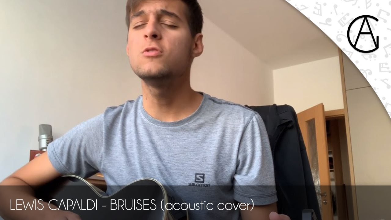 Lewis Capaldi - Bruises (acoustic cover)