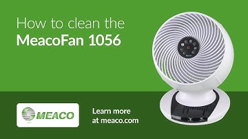 How to clean your MeacoFan 1056 Air Circulator | Meaco