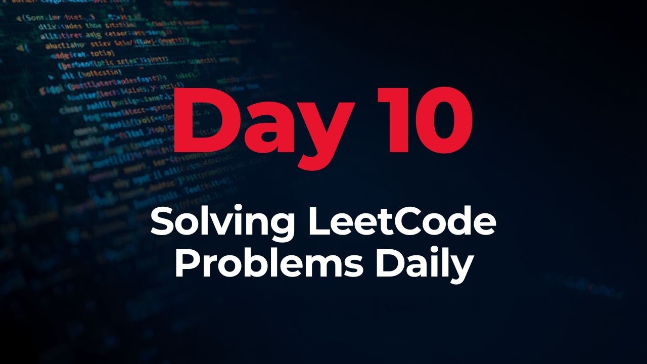 Day 10 Leetcode | I Finally Understood This Hard Stack Problem 😭 ...