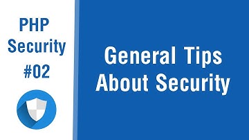 PHP Security Tips In Arabic #02 - General Tips About Security Before Start